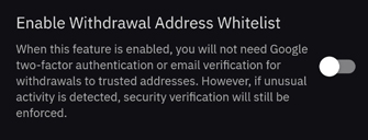 Withdrawal Address Whitelist 활성화